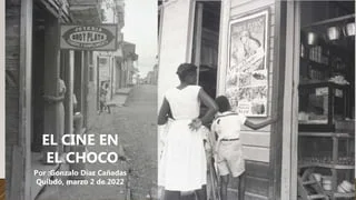 CINE EN EL CHOCO 2022 pptx 1 320