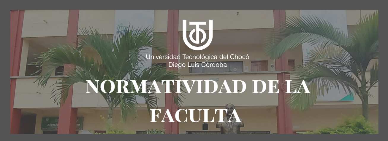 normatividad de la faculta